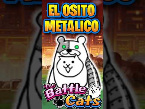 El Osito Metalico | The Battle Cats thebattlecats battlecat… サムネイル