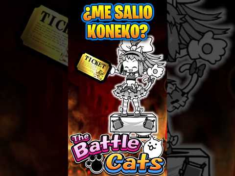 ¿Me Salio Koneko? | The Battle Cats thebattlecats battlecat… サムネイル