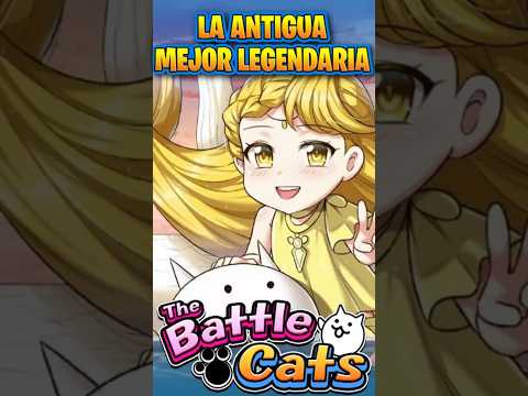 La Antigua Mejor Legendaria De The Battle Cats thebattlecat… サムネイル
