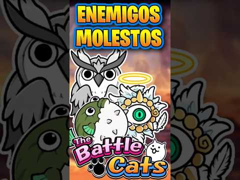Los Enemigos Mas Molestos | The Battle Cats thebattlecats b…