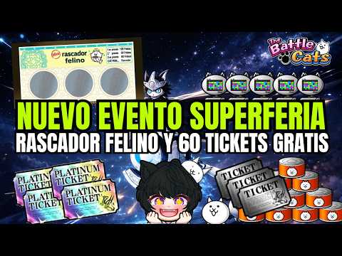 NUEVO EVENTO SUPERFERIA, RASCADOR FELINO, 60 TICKETS GRATIS… サムネイル
