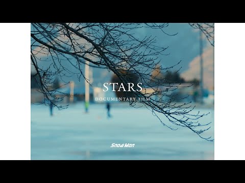 Snow Man 'STARS' DOCUMENTARY FILM サムネイル