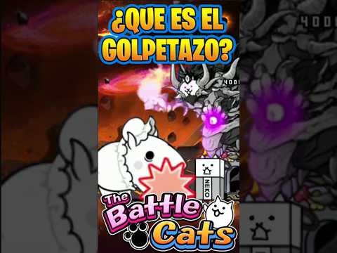 ¿Que Es El Golpetazo? En The Battle Cats thebattlecats batt…