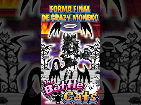 Forma Final De Moneko Maniaca | The Battle Cats thebattleca… サムネイル