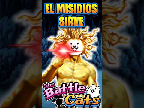 El Misidios Sirve | The Battle Cats battlecats にゃんこ大戦争